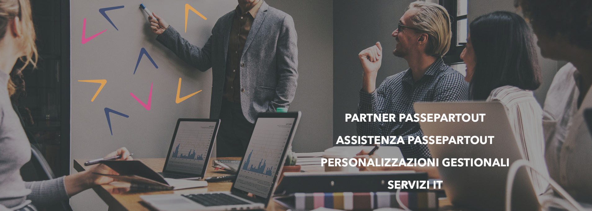 Partner Passepartout, Assistenza Passepartout, Personalizzazione Gestionali, Servizi IT